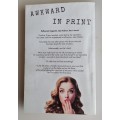 Akward in print by Rachel Rhodes