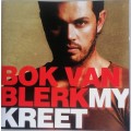 Bok van Blerk - My kreet cd