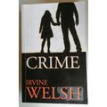 Crime by Irvine Welsh