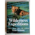 Wilderness expeditions by Heinz Sielmann
