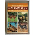 Field guide to the mammals of the Kruger National Park