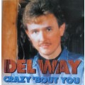 Del Way - Crazy `bout you cd