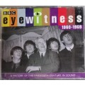 Eyewitness 1960-1969