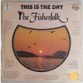 The Fisherfolk - This is the day lp