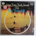 Songs from fresh sounds with The Fisherfolk lp