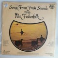 Songs from fresh sounds with The Fisherfolk lp