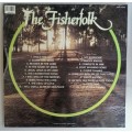 The Fisherfolk - Their golden praise collection lp