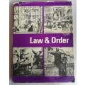 Law and order by Brian Ashley