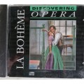 Discovering opera: La Boheme cd