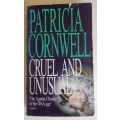 Cruel and unusual by Patricia Cornwell