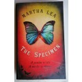 The specimen by Martha Lee