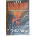 The hearing by John Lescroart