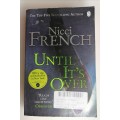 Until it`s over by Nicci French