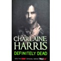 Books: DEFINITELY DEAD by Charlaine Harris (Book 6 in the Sookie Stackhouse / True Blood Series)