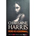 Books: DEAD AS A DOORNAIL by Charlaine Harris (Book 5 in the Sookie Stackhouse / True Blood Series)