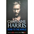 Books: DEAD TO THE WORLD by Charlaine Harris (Book 4 in the Sookie Stackhouse / True Blood Series)