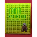 EARTH-A VISITOR`S GUIDE