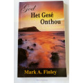 God Het Gesê Onthou, Mark A. Finley,  Sagteband - 116bl. A5 (Soos Nuut)