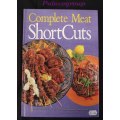 Complete Meat Shortcuts, 260Recipes, 192pg, Hardcover, A4