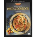 Pasta Cookbook, Fatti`s & Moni`s, Irene Ward, Full Colour, 106 Pg, 125 Recipes, Hardback, A4