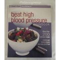 Health Smart - Readers Digest, Beat High Blood Pressure Cookbook, 256 Pg, +200 Recp, Hardcover, +A4