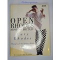Gary Rhodes Britain`s Hottest Chef, Open Rhodes Around Britain, 288 Pg, 170 Recipes, Hard Back, +A4