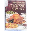 Mrs Beeton`s Cookery For All, A Cookery Book To Suit Every Taste, Colour, 455 Pg, +1000 Recipes