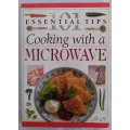 101 Essential Tips - Cooking With A Microwave, Sarah Brown, 72 Pages, Paperback, A5