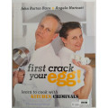First Crack Your Egg !, The Kitchen Criminals, 256 Pages, +100 Recipes And Tips, Hardcover,+ A4