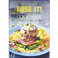 The LOSE IT ! Magazine Cookbook, A collection Of Our Best Recipes Ever, 207Pg, 72Rec, A4