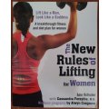 The New Rules For Lifting For Women, Lou Schuler & Cassandra Forsythe, Paperback, 258 Pg, +A4