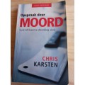 Opspraak deur MOORD Suid-Afrikaanse doodslag skok deur Chris Karsten (ware misdaad)