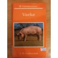 Vakliteratuur - VARKE (1ste druk, 1ste uitgawe 1979)