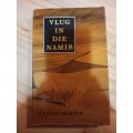 Vlug in die Namib - Henno Martin (5de druk 1963)