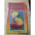 Parrots a complete introduction - Duke of Bedford (1987)