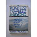 M. Scott Peck: The Road Less Travelled and Beyond. Simon and Schuster, 1997.