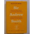 Sir Andrew Smith 1797-1850 - Percival R. Kirby