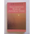 The Christian Book of Mystical Verse - A.W. Tozer