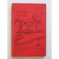 Handboek vir alle tuiniers - M. A. Kruger