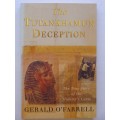 The Tutankhamun Deception - Gerald O`Farrell