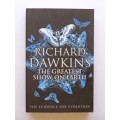 The Greatest Show on Earth - Richard Dawkins