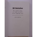 32 Battalion - The Inside Story of South Africa`s Elite Fighting Unit - Piet Nortje