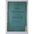 Report of the Select Committee on the Trespass Act.