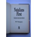 P.S. Thompson: Natalians First. Johannesburg, 1990.