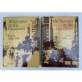 Afrikaners in die Goudstad Volumes 1 and 2