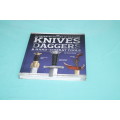 illustrated History of Knives  Daggers & Hand Combat Tools