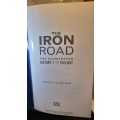 Book The Iron Road the illustrated History of Railway By Christian  Wolmar