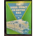Book Trains . The Diesel Impact on British Rail by R M Tufnell  184 pages