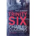 CHARLES CUMMING - TRINITY SIX
