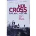 NEIL CROSS - NATURAL HISTORY